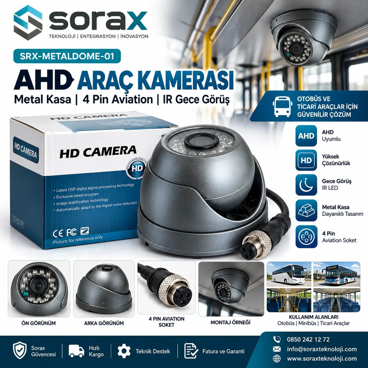 Sorax Metal Kasa AHD Dome Araç Kamerası 4 Pin | Sorax